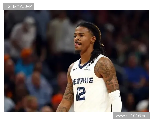 贾·莫兰特突破提升球队进攻节奏明显优于过去赛季